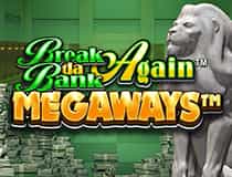 Break da Bank again.