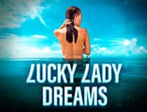 Lucky Lady Dream